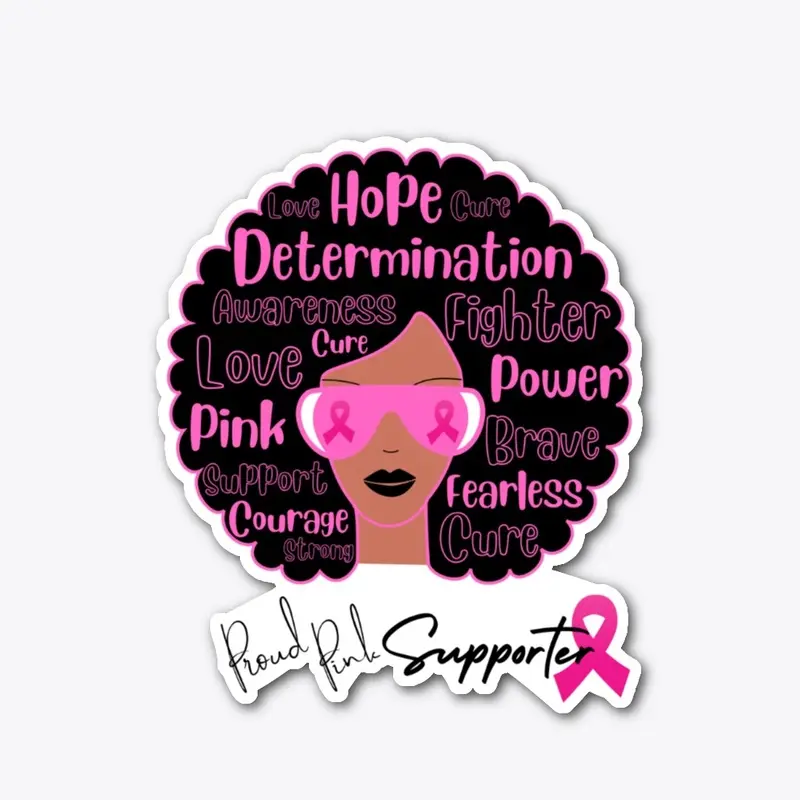 "Pink Supporter"