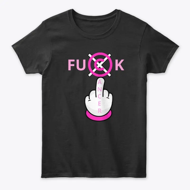 FU * K CANCER